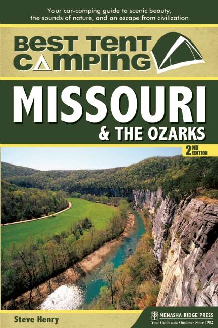 Book cover of Best Tent Camping: Missouri and the Ozarks