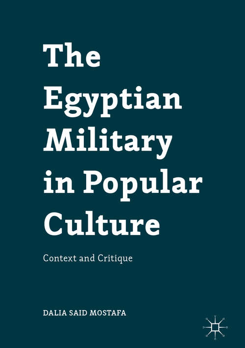 The Egyptian Military in Popular Culture
