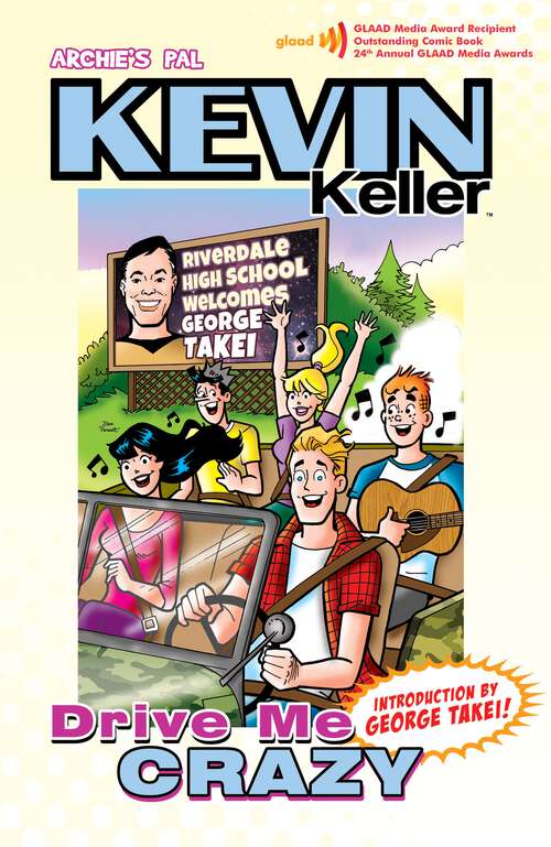 Book cover of Kevin Keller Vol 2: Drive Me Crazy (Archie Graphic Novels #3)