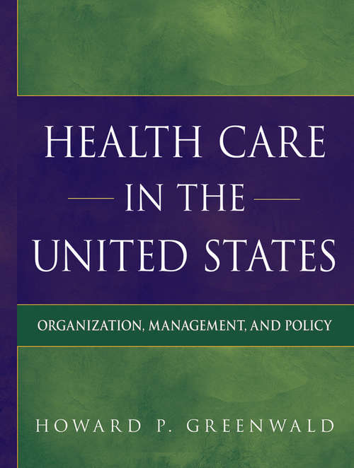 Book cover of Health Care in the United States