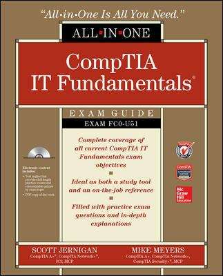 Comptia It Fundamentals All-in-one Exam Guide (exam Fc0-u51)