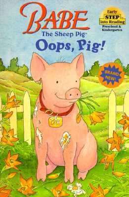 Book cover of Babe: Oops, Pig!