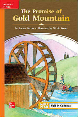 Book cover of The Promise of Gold Mountain (Reading Wonders: Approaching Level, Grade 3)