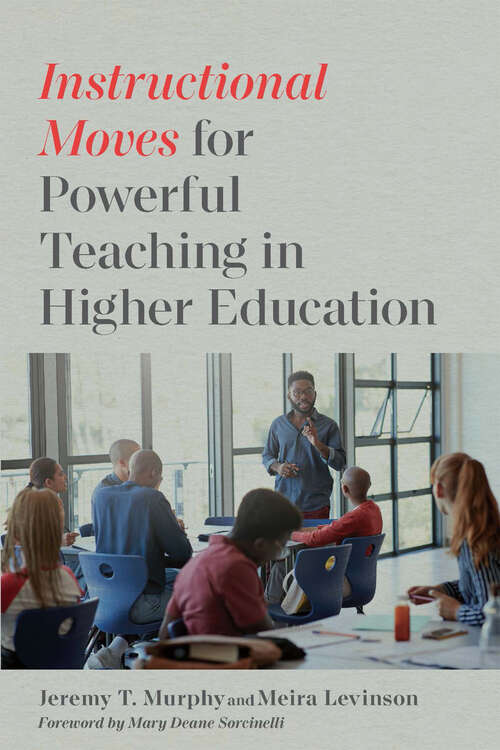Book cover of Instructional Moves for Powerful Teaching in Higher Education