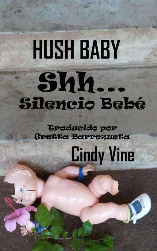Book cover of Shh...Silencio Bebé