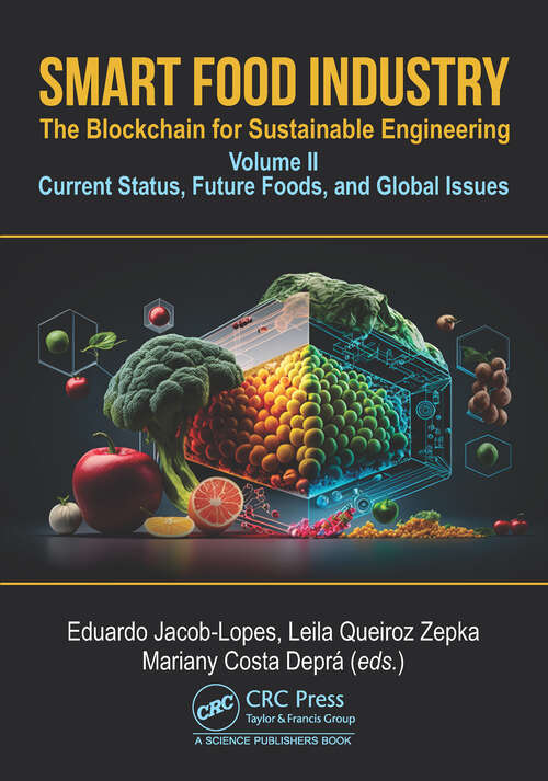 Book cover of Smart Food Industry: Volume II - Current Status, Future Foods, and Global Issues