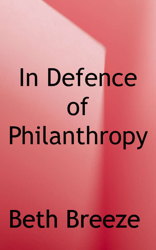 Book cover of In Defence of Philanthropy