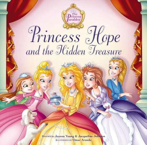 Book cover of Princess Hope and the Hidden Treasure: Level 1 (The Princess Parables)