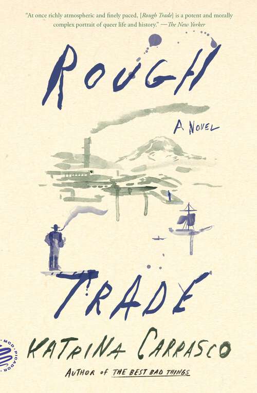 Book cover of Rough Trade: A Novel