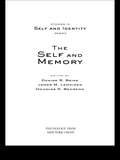 The Self and Memory (Studies in Self and Identity)