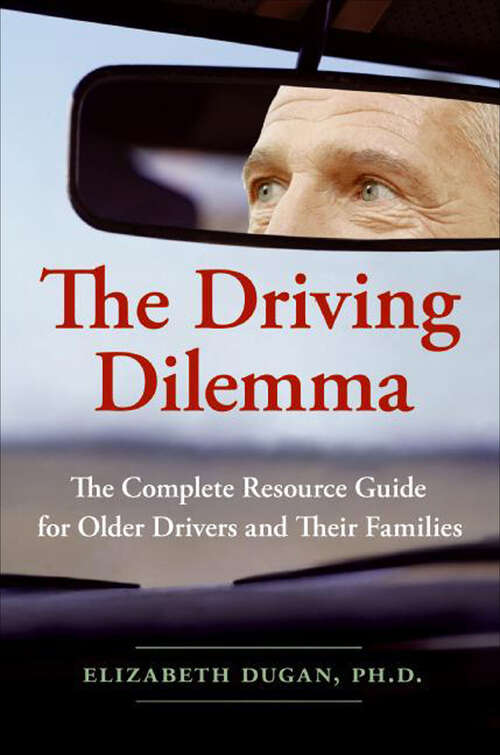 Book cover of The Driving Dilemma
