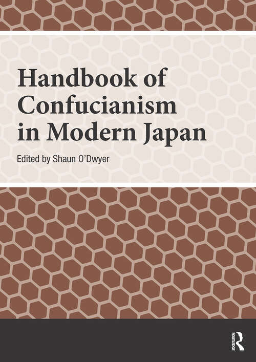Book cover of Handbook of Confucianism in Modern Japan (1) (Handbooks on Japanese Studies)