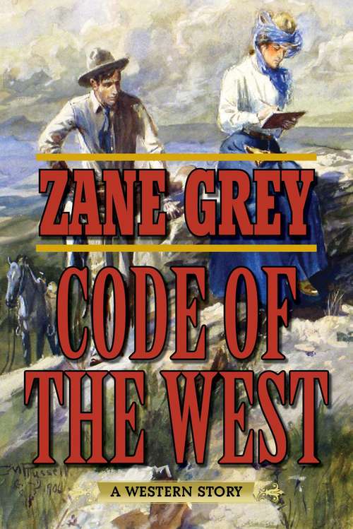 Book cover of Code of the West
