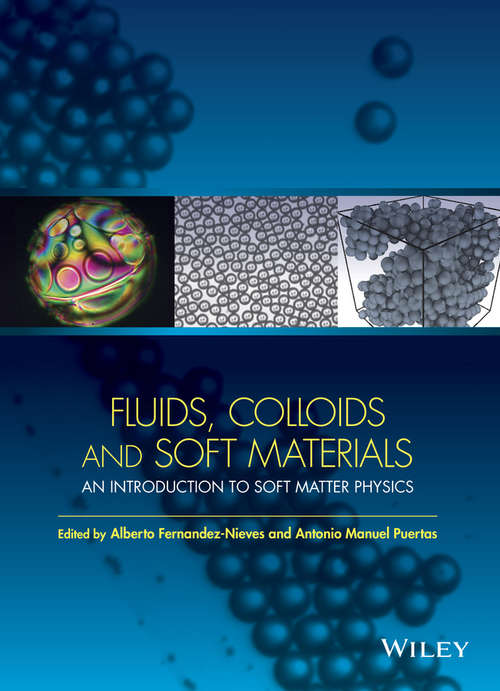 Book cover of Fluids, Colloids and Soft Materials: An Introduction to Soft Matter Physics