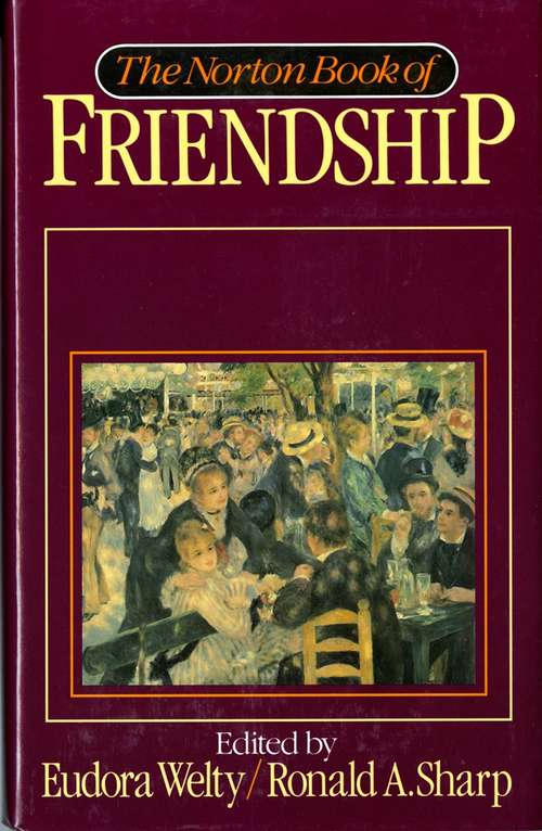 Book cover of The Norton Book of Friendship