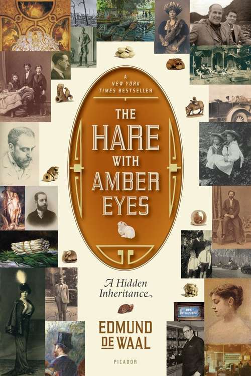 Book cover of The Hare With Amber Eyes: A Hidden Inheritance