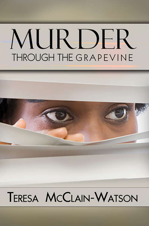 Book cover of Murder Through the Grapevine