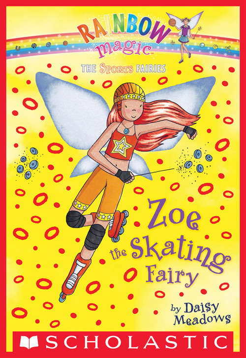 Book cover of Sports Fairies #3: Zoe the Skating Fairy