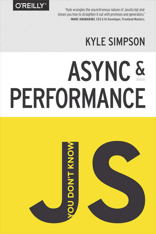 Book cover of You Don't Know JS: Async & Performance