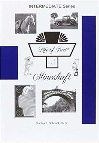 Book cover of Life of Fred: Mineshaft