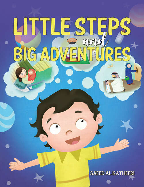 Book cover of Little Steps and Big Adventures