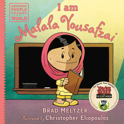 Book cover of I am Malala Yousafzai (Ordinary People Change the World)