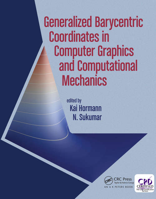 Book cover of Generalized Barycentric Coordinates in Computer Graphics and Computational Mechanics