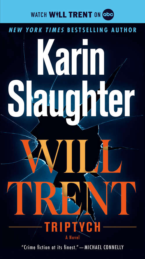 Book cover of Triptych: A Novel (Will Trent #1)