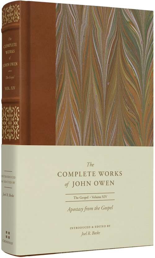 Book cover of Apostasy from the Gospel (The\complete Works Of John Owen Ser.)