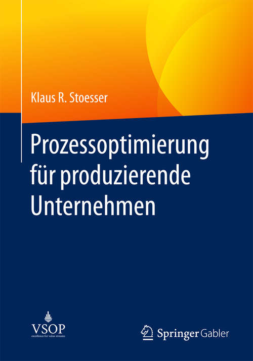 Book cover of Prozessoptimierung für produzierende Unternehmen