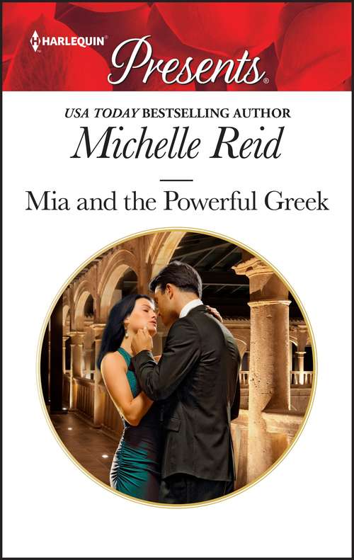 Mia and the Powerful Greek (The Balfour Brides #2934)