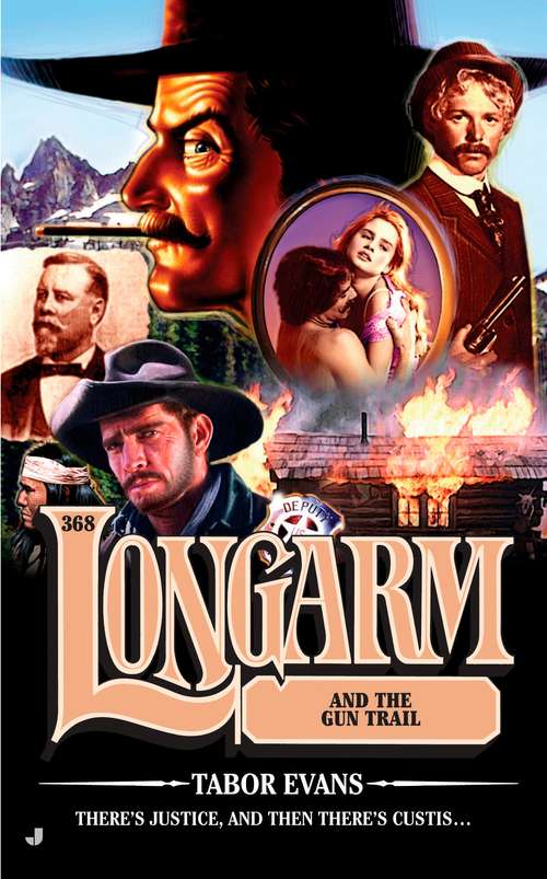 Book cover of Longarm and the Gun Trail (Longarm #368)