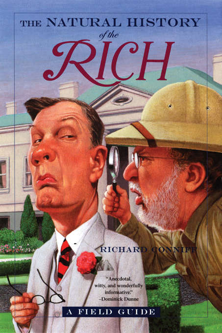 Book cover of The Natural History of the Rich: A Field Guide