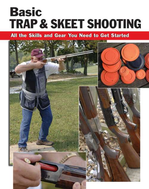 Book cover of Basic Trap & Skeet Shooting (How To Basics)
