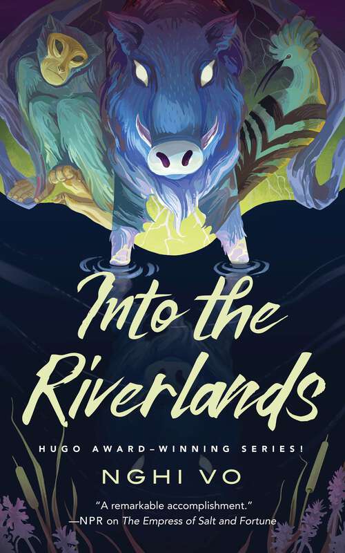 Into the Riverlands (The Singing Hills Cycle #3)