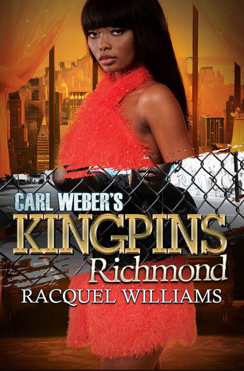 Book cover of Carl Weber's Kingpins: Richmond