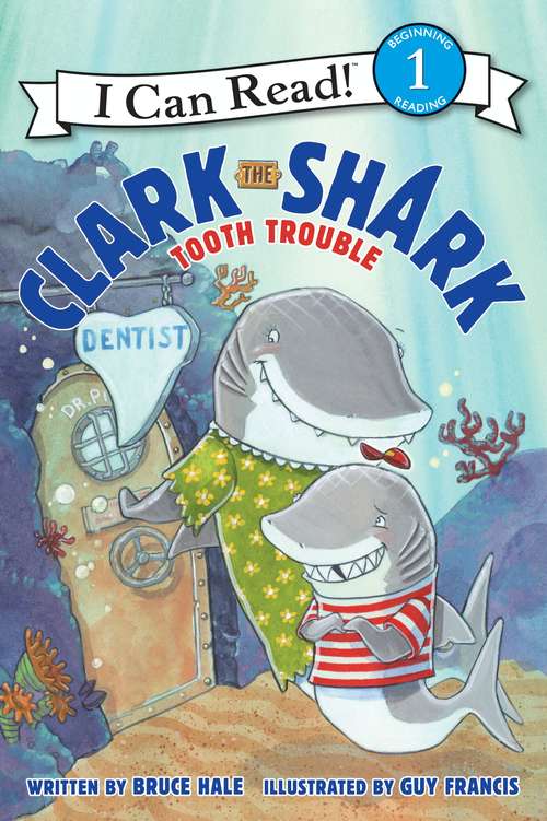 Book cover of Clark the Shark: Happy Birthday, Danny And The Dinosaur!; Clark The Shark: Tooth Trouble; Harry And The Lady Next Door; The Berenstain Bears: Down On The Farm; Splat The Cat Makes Dad Glad (I Can Read Level 1)