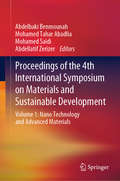 Proceedings of the 4th International Symposium on Materials and Sustainable Development: Volume 1: Nano Technology and Advanced Materials
