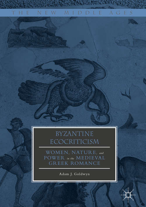 Book cover of Byzantine Ecocriticism
