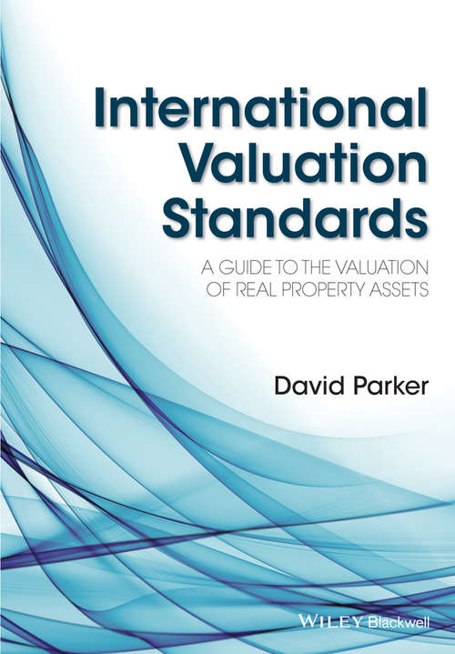 Book cover of International Valuation Standards: A Guide to the Valuation of Real Property Assets