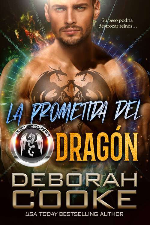 Book cover of La prometida del dragón (Los Destinos Draconianos #4)