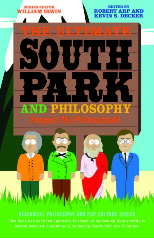 Book cover of The Ultimate South Park and Philosophy