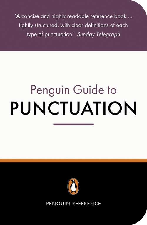 Book cover of The Penguin Guide to Punctuation