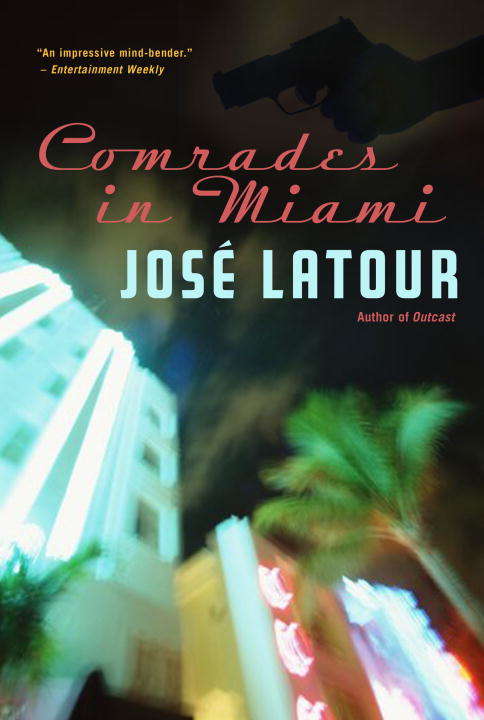 Book cover of Comrades in Miami