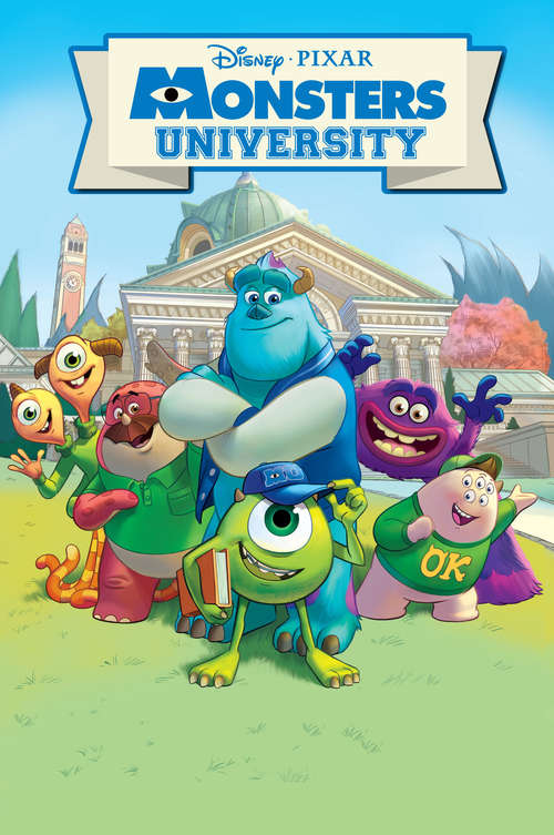 Book cover of Disney/Pixar Monsters University: Book Of The Film (Friendship Box Ser.)