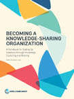 Book cover of Becoming a Knowledge-Sharing Organization: A Handbook for Scaling Up Solutions through Knowledge Capturing and Sharing