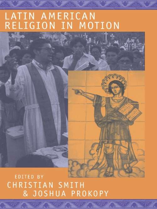Latin American Religion in Motion
