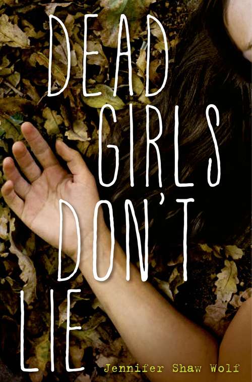 Book cover of Dead Girls Don't Lie