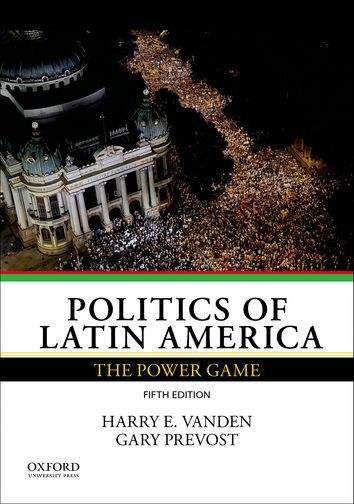 Book cover of Politics of Latin America: The Power Game