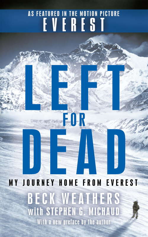 Book cover of Left For Dead: My Journey Home from Everest